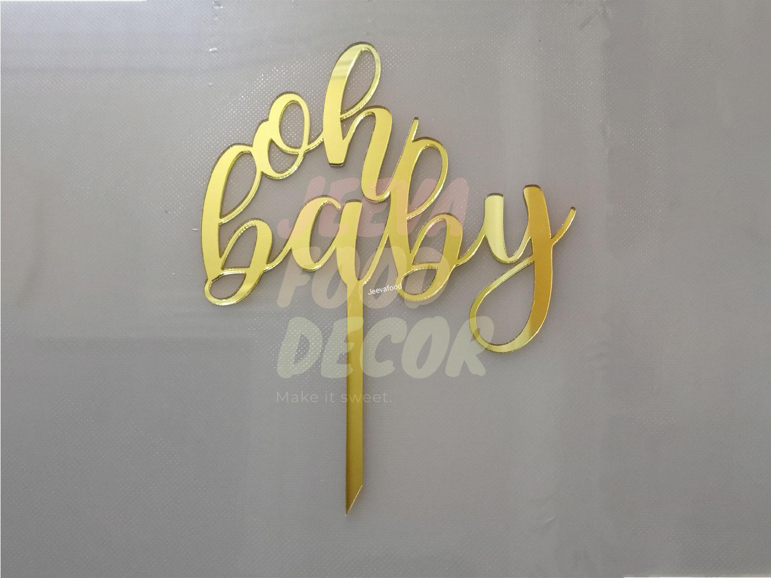 Oh Baby Acrylic Cake Toppers - 5.5\" - Gold